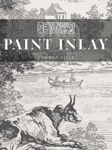 Iron Orchid Designs - Summer Villa Paint Inlay