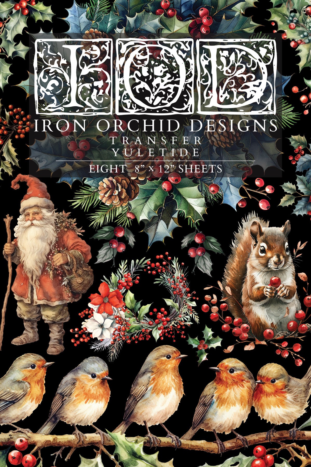 Iron Orchid Designs - YULETIDE Transfer - Selling Out FAST