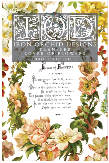 Iron Orchid Designs - Lover of Flowers Transfer